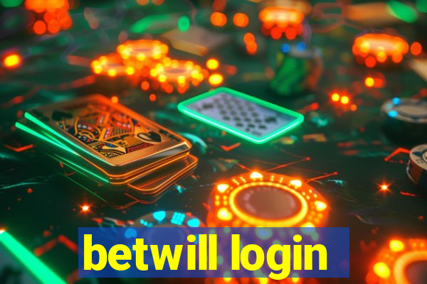 betwill login